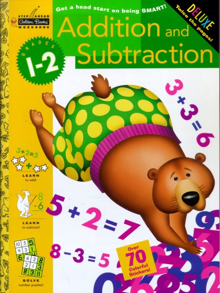 Step Ahead Deluxe Workbook: Addition and Subtraction (Grades1-2)