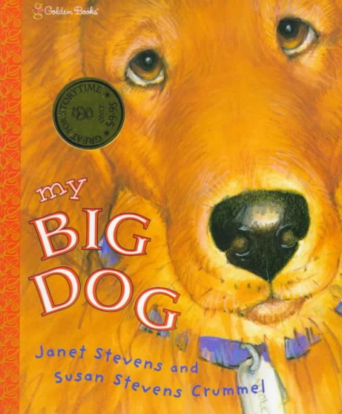 My Big Dog (Golden Books Family Storytime #1) | 拾書所