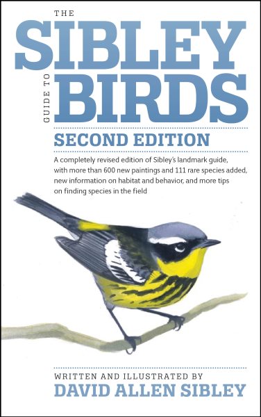 The Sibley Guide to Birds of North America