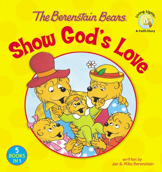 The Berenstain Bears Show God\