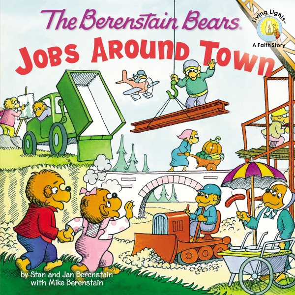 The Berenstain Bears Jobs Around Town
