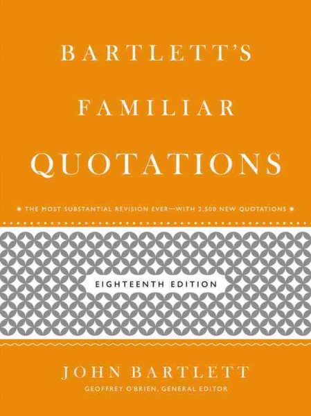 Bartlett's Familiar Quotations | 拾書所