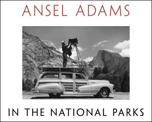Ansel Adams in the National Parks | 拾書所