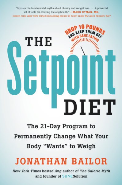 The Setpoint Diet