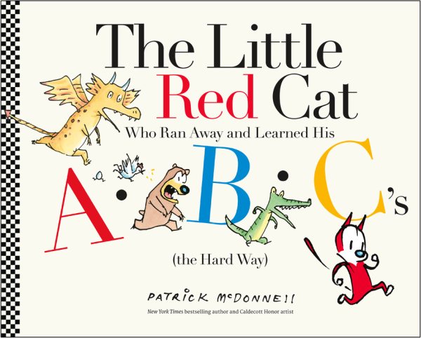 The Little Red Cat Who Ran Away and Learned His ABC\
