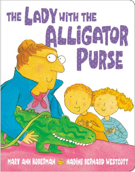 Lady with the Alligator Purse, Vol. 1