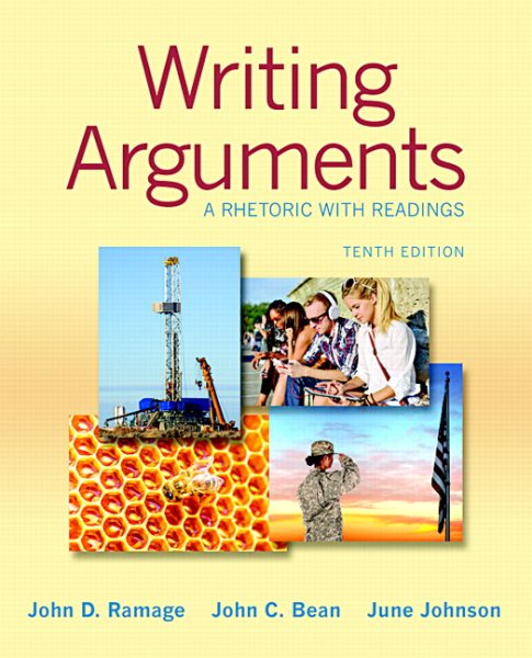 Writing arguments :  a rhetoric with readings /