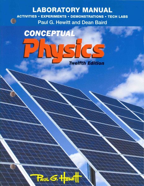Activities, Experiments, Demonstrations & Tech Labs for Conceptual Physics | 拾書所