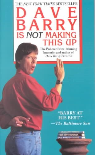 Dave Barry Is Not Making This Up | 拾書所