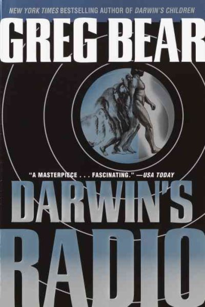 Darwin's Radio: In the Next Stage of Evolution, Humans Are History | 拾書所