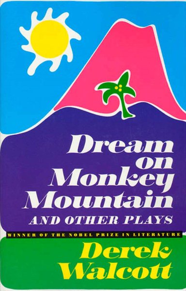 Dream on Monkey Mountain and Other Plays | 拾書所