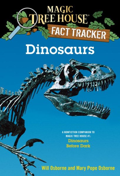 Magic Tree House Fact Tracker #1：Dinosaurs