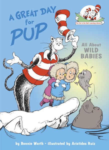 Cat in the Hat``s Learning Library：A Great Day for Pup