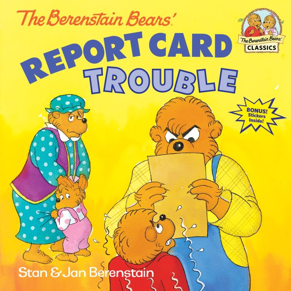 The Berenstain Bears Report Card Trouble
