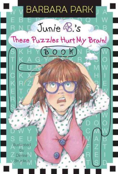 Junie B.'s These Puzzles Hurt My Brain! Book | 拾書所