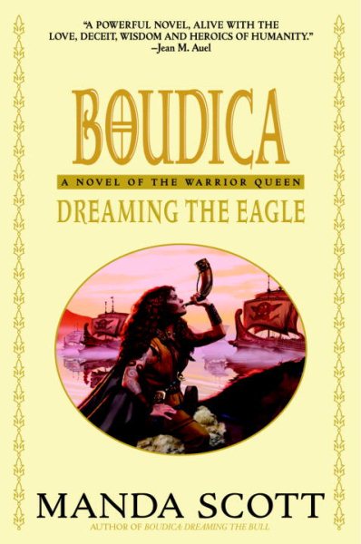 Dreaming the Eagle: A Novel of Boudica, the Warrior Queen | 拾書所