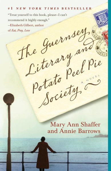 The Guernsey Literary and Potato Peel Pie Society 親愛的茱麗葉