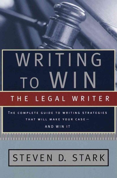 Writing to Win: The Legal Writer | 拾書所