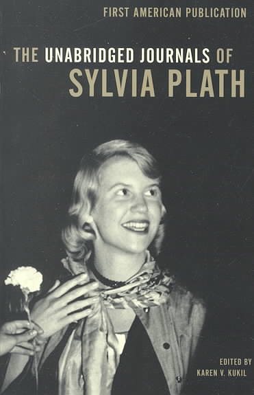 The Unabridged Journals of Sylvia Plath | 拾書所