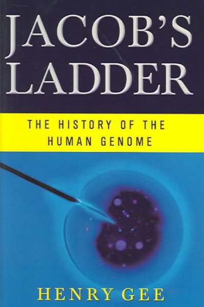 Jacob's Ladder: The History of the Human Genome | 拾書所