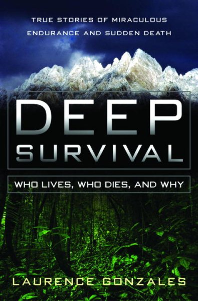Deep Survival: Who Lives, Who Dies, and Why | 拾書所