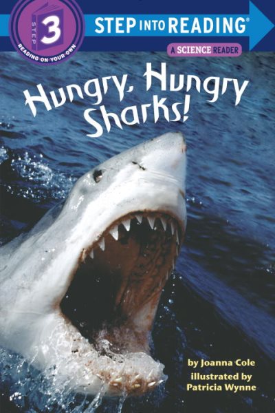 Hungry, Hungry Sharks: (Step into Reading Books Series: A Step 2 Book)