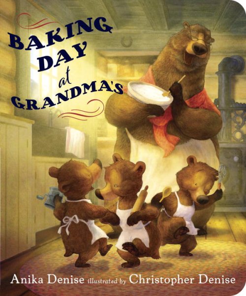 Baking Day at Grandma\