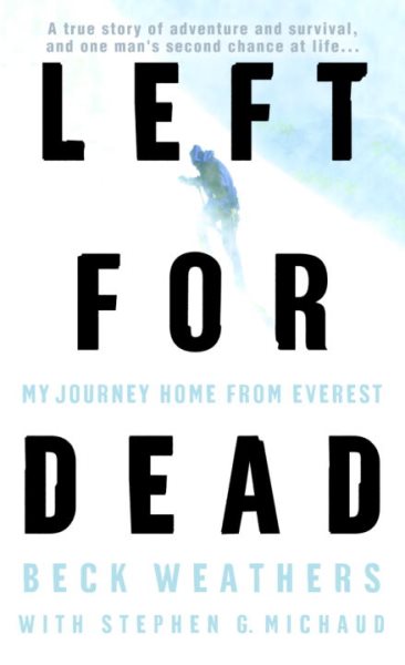 Left for Dead: My Journey Home from Everest | 拾書所