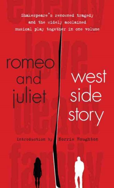 Romeo and Juliet / West Side Story 羅密歐與茱麗葉 / 西城故事
