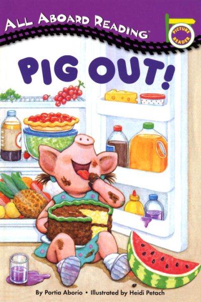Pig Out! A Picture Reader with 24 Flash Cards (All Aboard Reading)