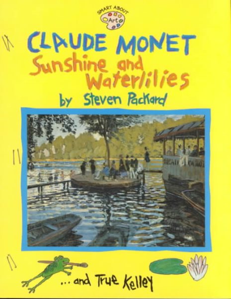 Claude Monet: Sunshine and Waterlilies | 拾書所