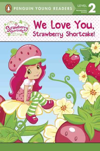 We Love You, Strawberry Shortcake! | 拾書所