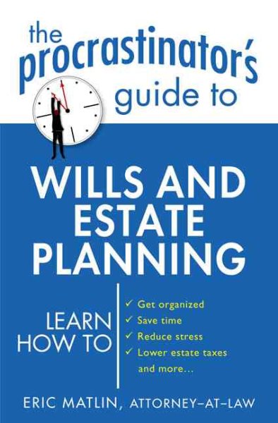 Procrastinator's Guide to Wills and Estate Planning | 拾書所