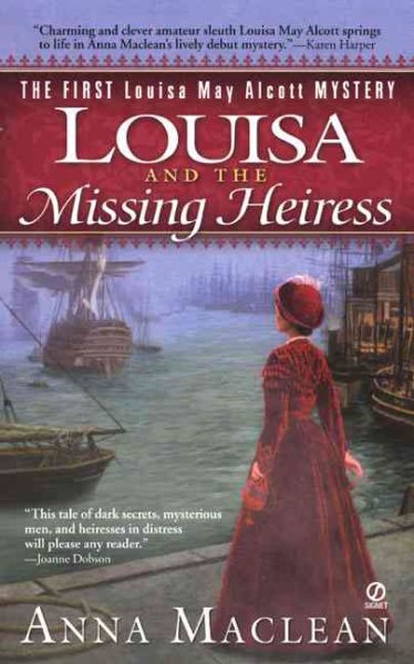 Louisa and the Missing Heiress: The First Louisa May Alcott Mystery | 拾書所