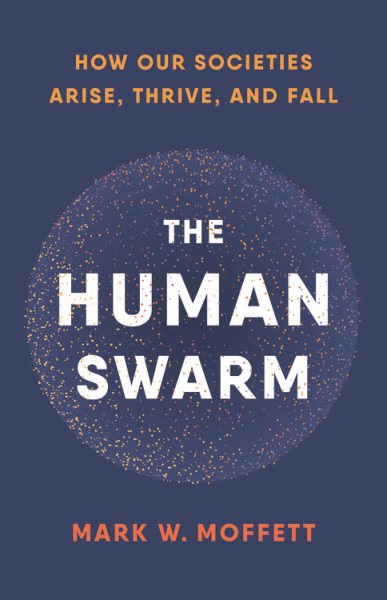 The Human Swarm | 拾書所