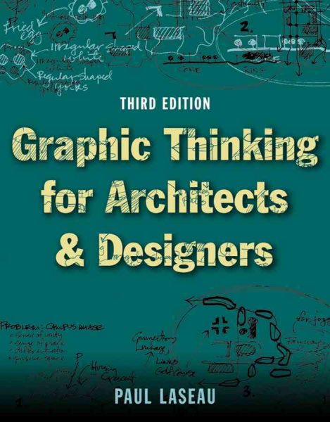 Graphic Thinking for Architects & Designers