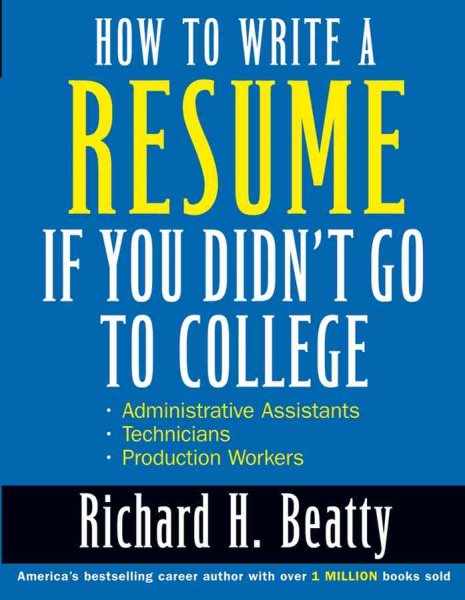 How to Write a Resume If You Didn't Go to College | 拾書所