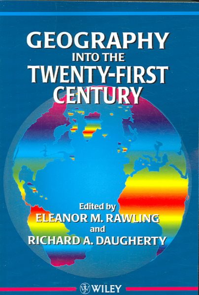 Geography into the Twenty-First Century | 拾書所