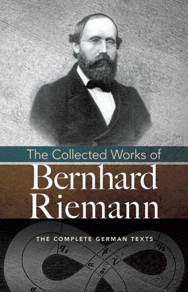 The Collected Works of Bernhard Riemann | 拾書所