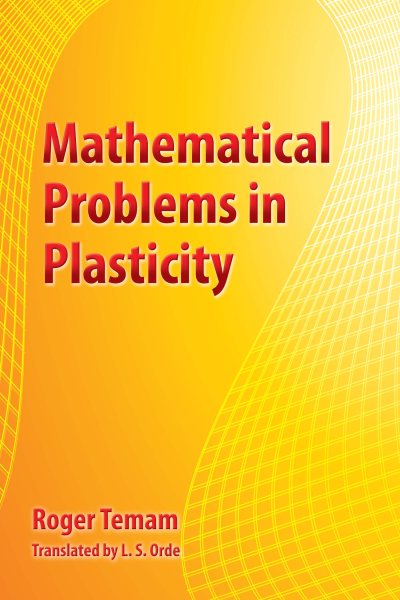 Mathematical Problems in Plasticity | 拾書所
