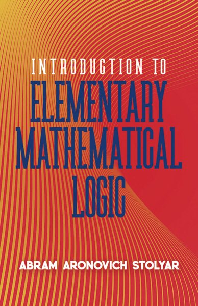 Introduction to Elementary Mathematical Logic | 拾書所