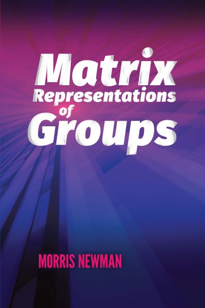 Matrix Representations of Groups | 拾書所