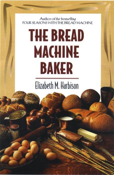Bread Machine Baker | 拾書所