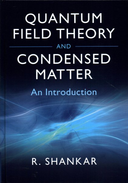 Quantum Field Theory and Condensed Matter | 拾書所