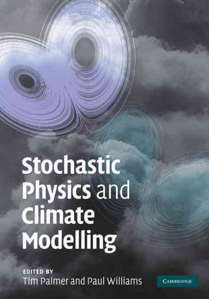 Stochastic Physics and Climate Modelling | 拾書所