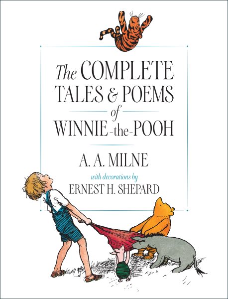 The Complete Tales & Poems of Winnie-The-Pooh | 拾書所