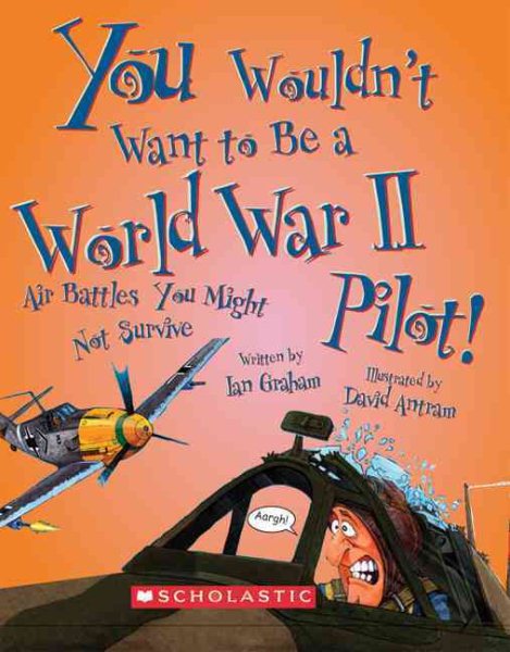 You Wouldn't Want to Be a World War II Pilot! | 拾書所