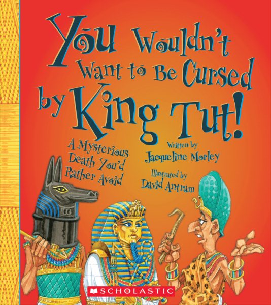 You Wouldn't Want to Be Cursed by King Tut! | 拾書所