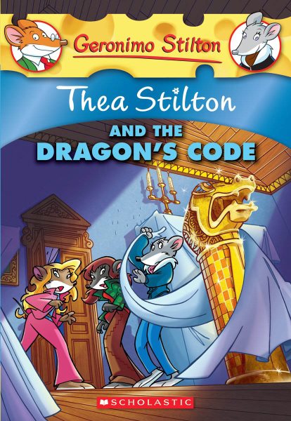 Thea Stilton and the Dragon\