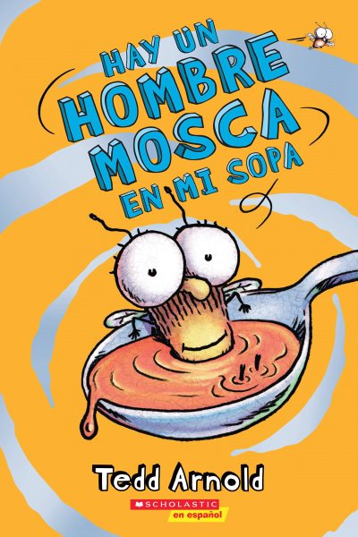 Hay un Hombre Mosca en mi sopa / There\